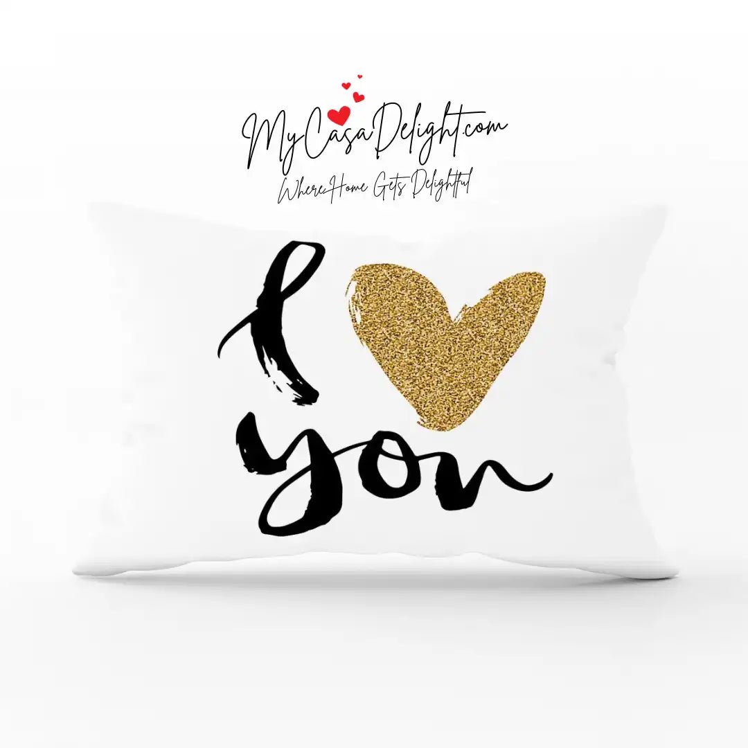 I Love You Rect Decorative Pillow Cover | Love-filled pillow Cushion Cover| MyCasaSeasonal Collection at MyCasaDelight.com